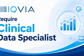 IQVIA Require Clinical Data Specialist