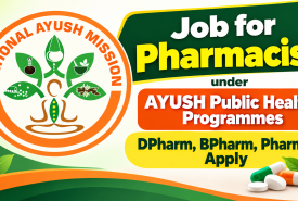 Job for Pharmacist under AYUSH Public Health Programmes
