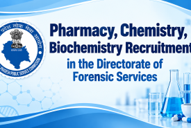 Pharmacy, Chemistry, Biochemistry Recruitment in the Directorate of Forensic Services