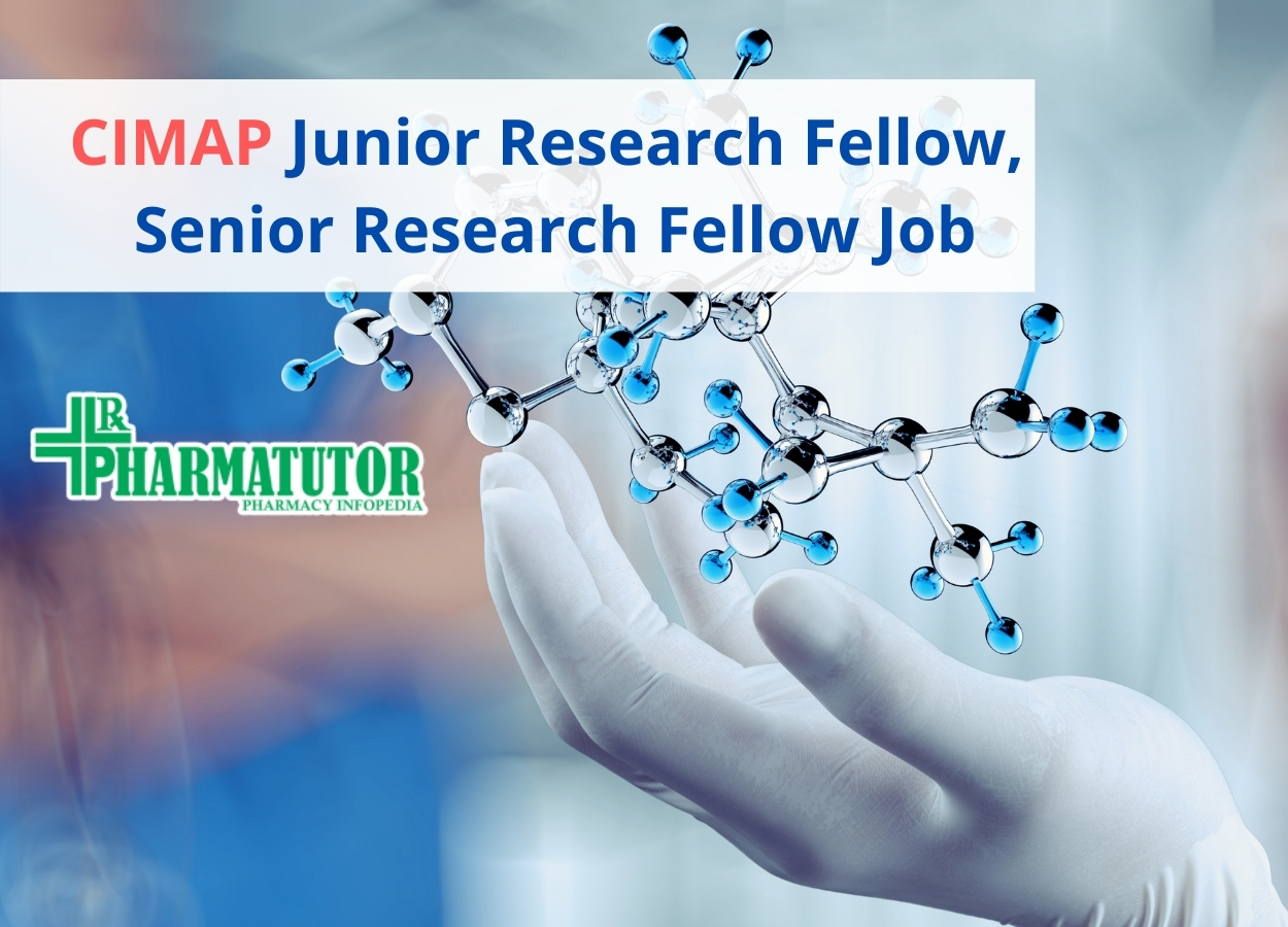 cimap-junior-research-fellow-senior-research-fellow-job-pharmatutor