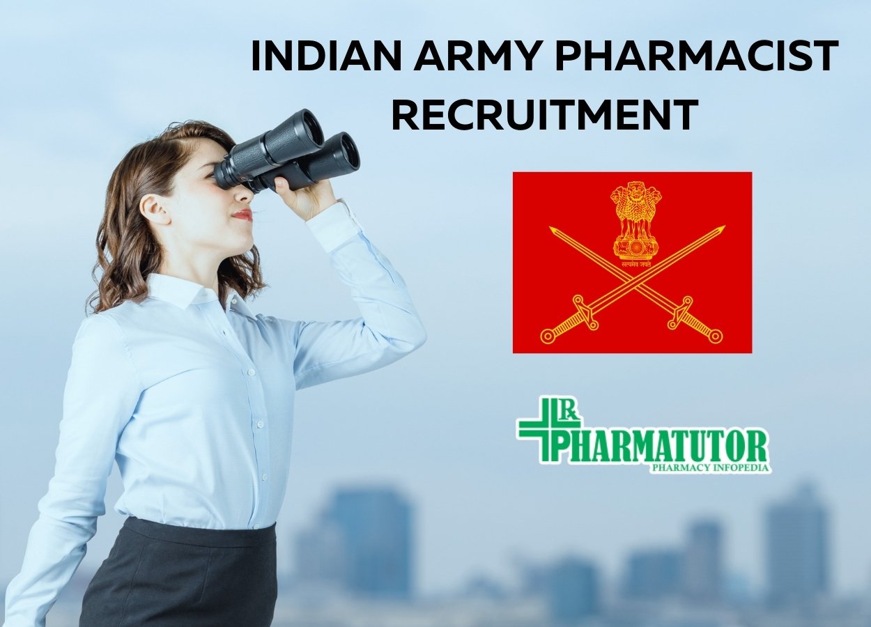 INDIAN ARMY PHARMACIST RECRUITMENT | PharmaTutor