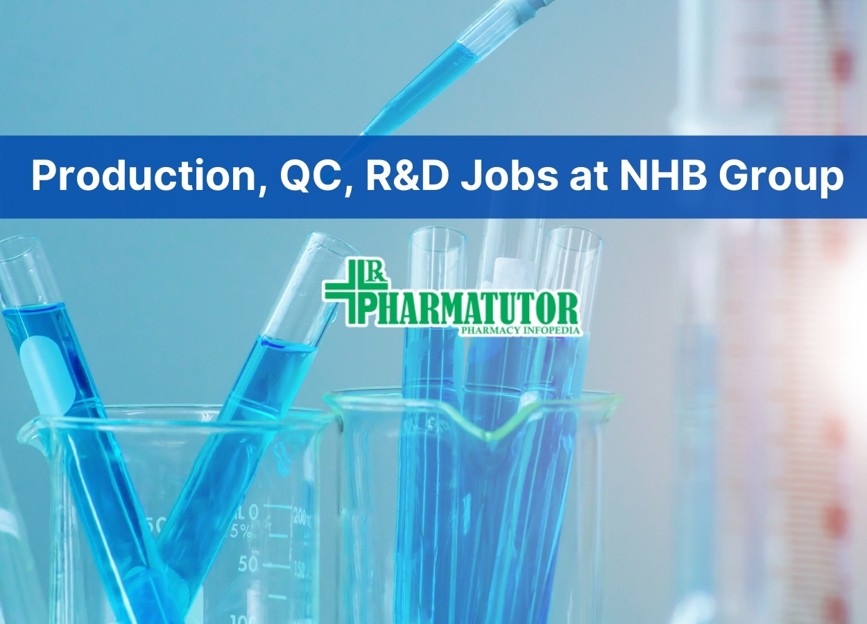 Production Qc R D Jobs At Nhb Group Pharmatutor