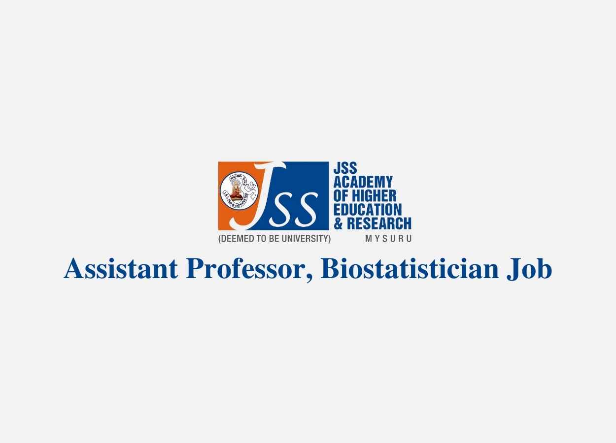 Job for Assistant Professor Biostatistician at JSS Medical College