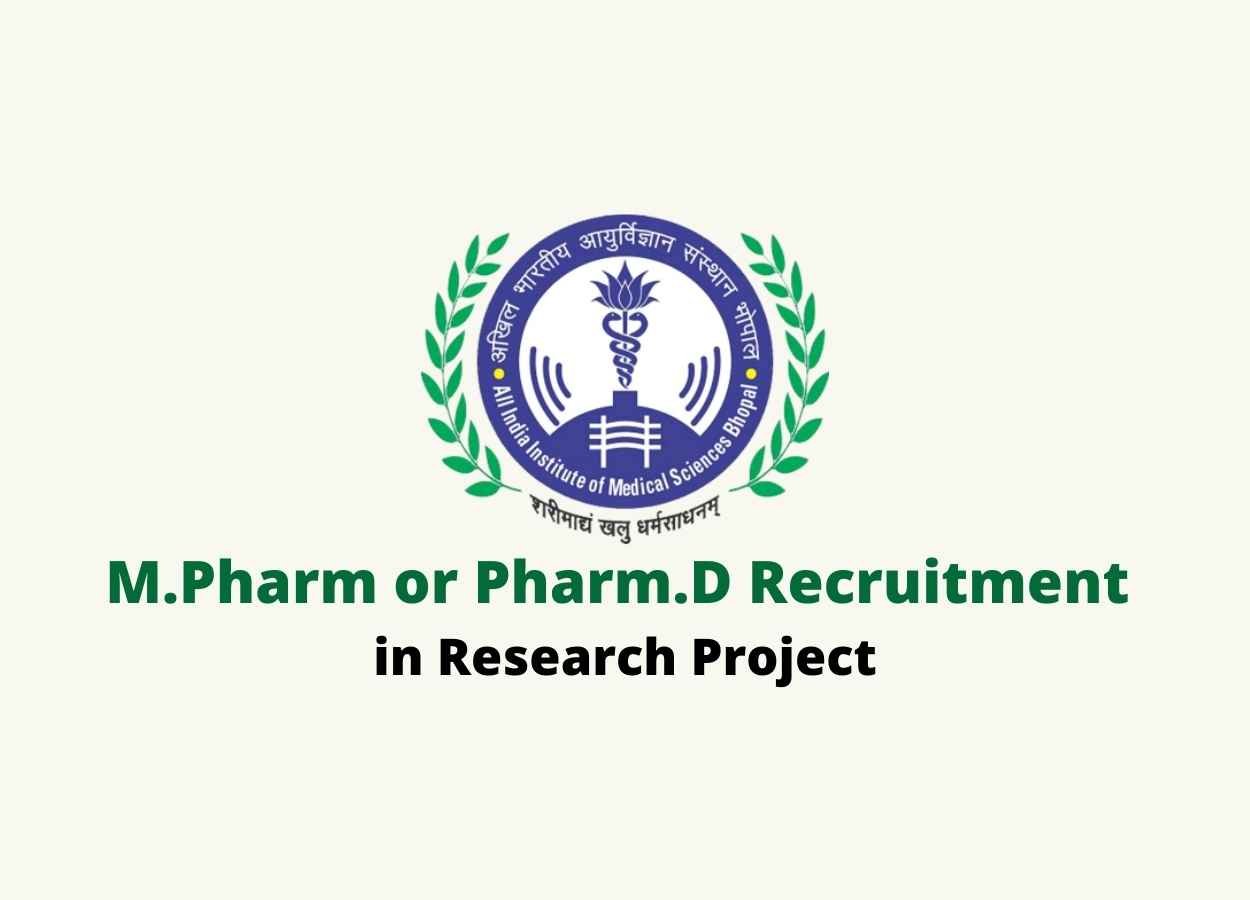 Vacancy for M.Pharm or Pharm.D in Research Project at AIIMS | PharmaTutor