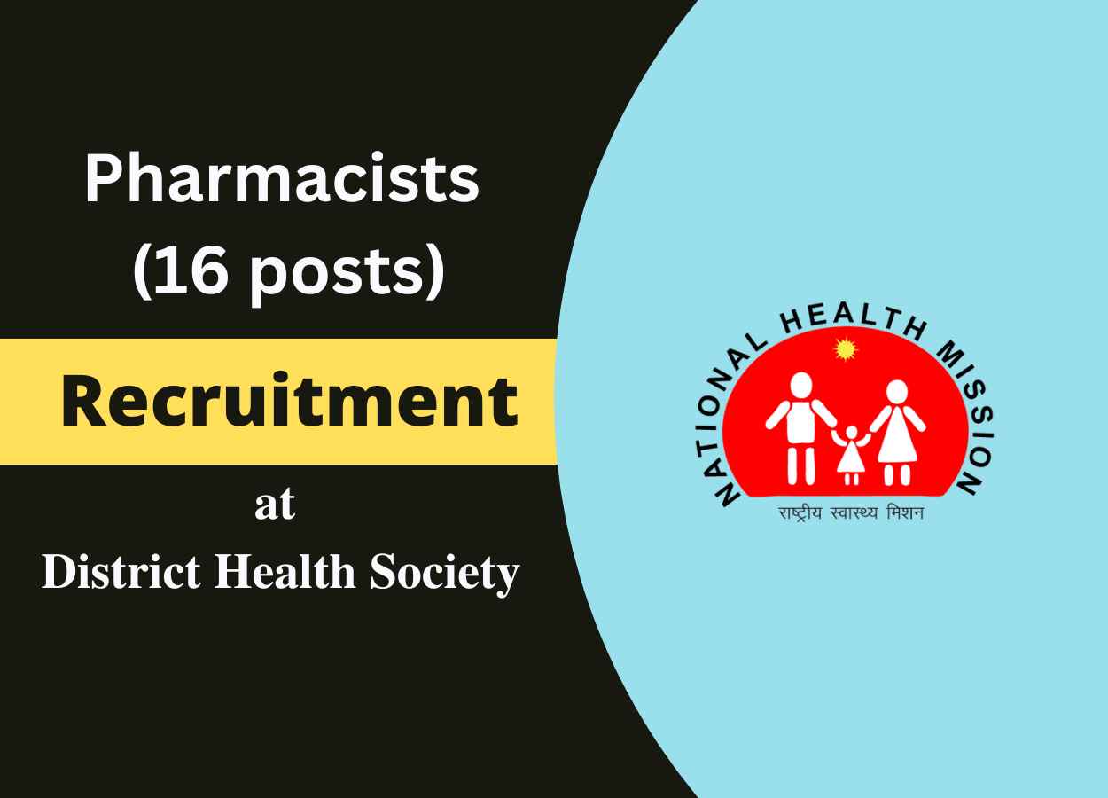 Vacancy for Pharmacists 16 posts at District Health Society