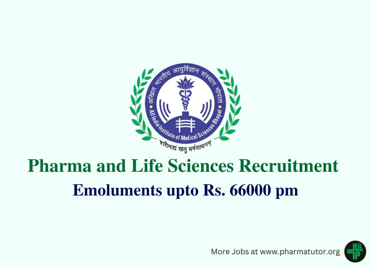 Pharma and Life Sciences Recruitment at AIIMS PharmaTutor