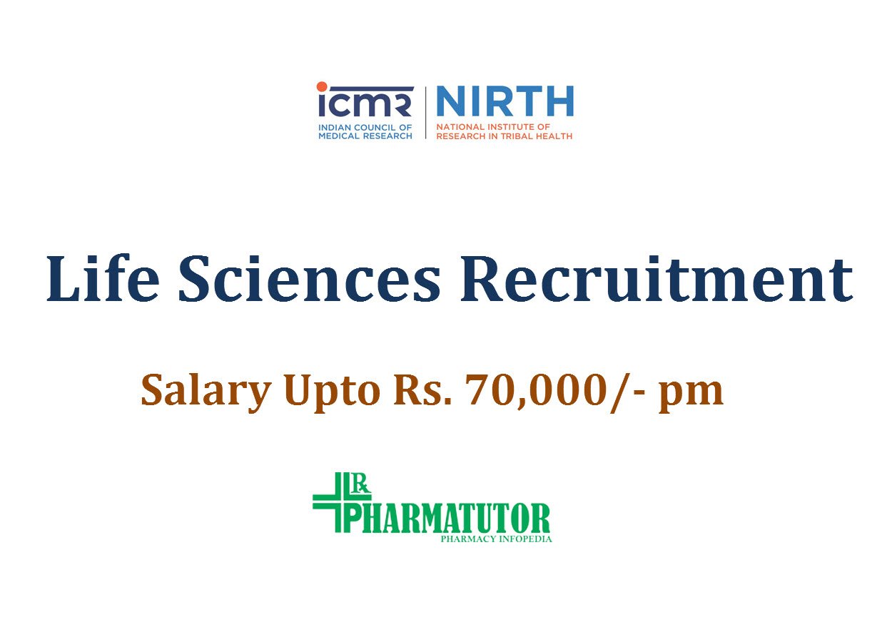 Life Sciences recruitment at National Institute of Research in Tribal Health