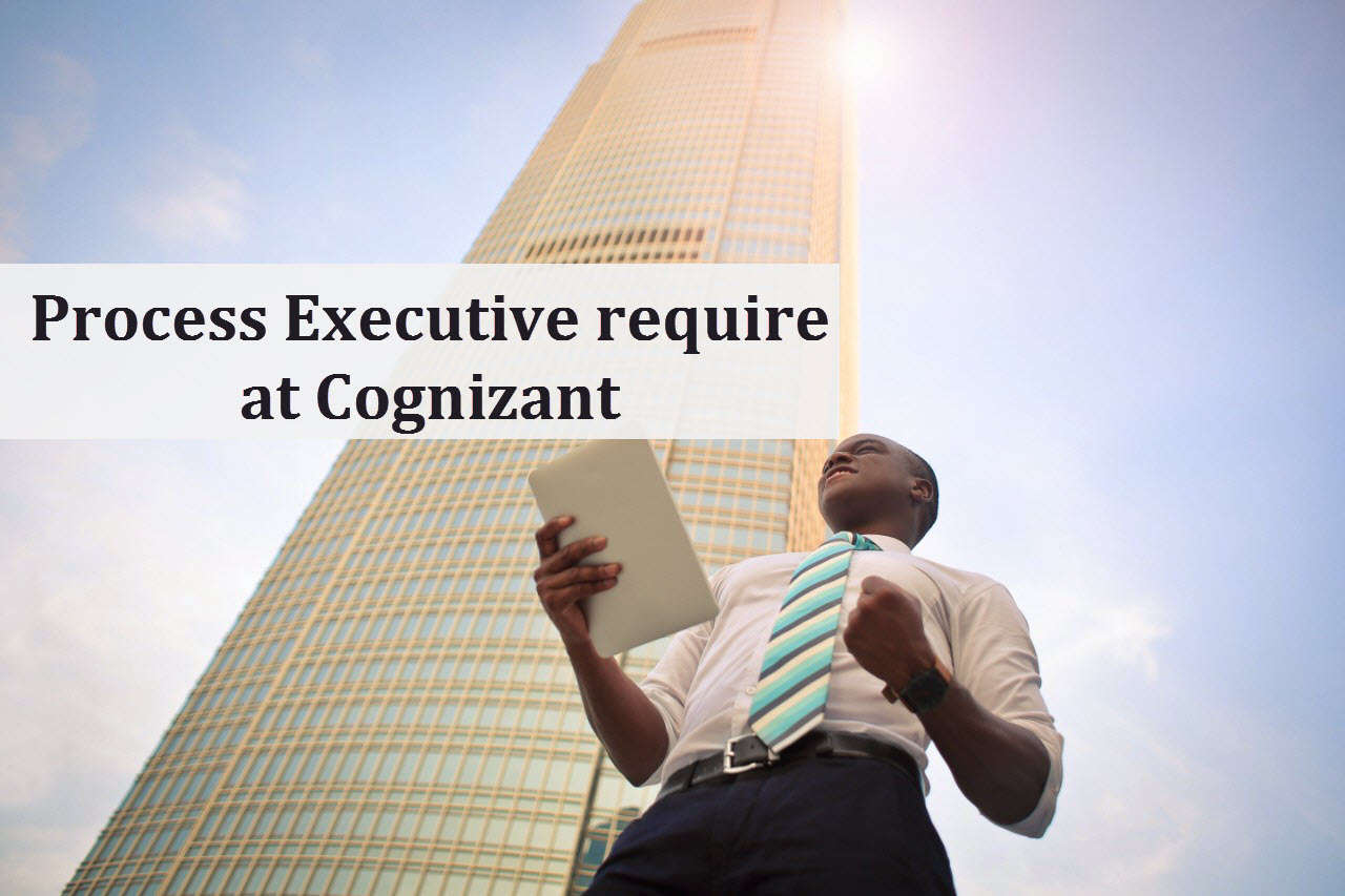 Process Executive Require At Cognizant M Pharm B Pharm PharmaTutor