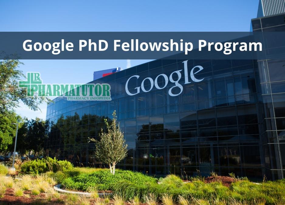 Google PhD Fellowship Program 50000 USD PharmaTutor