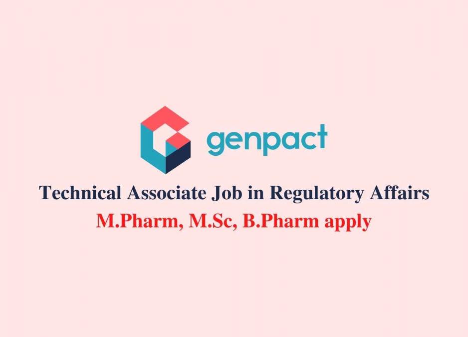 require-technical-associate-in-regulatory-affairs-at-genpact-limited