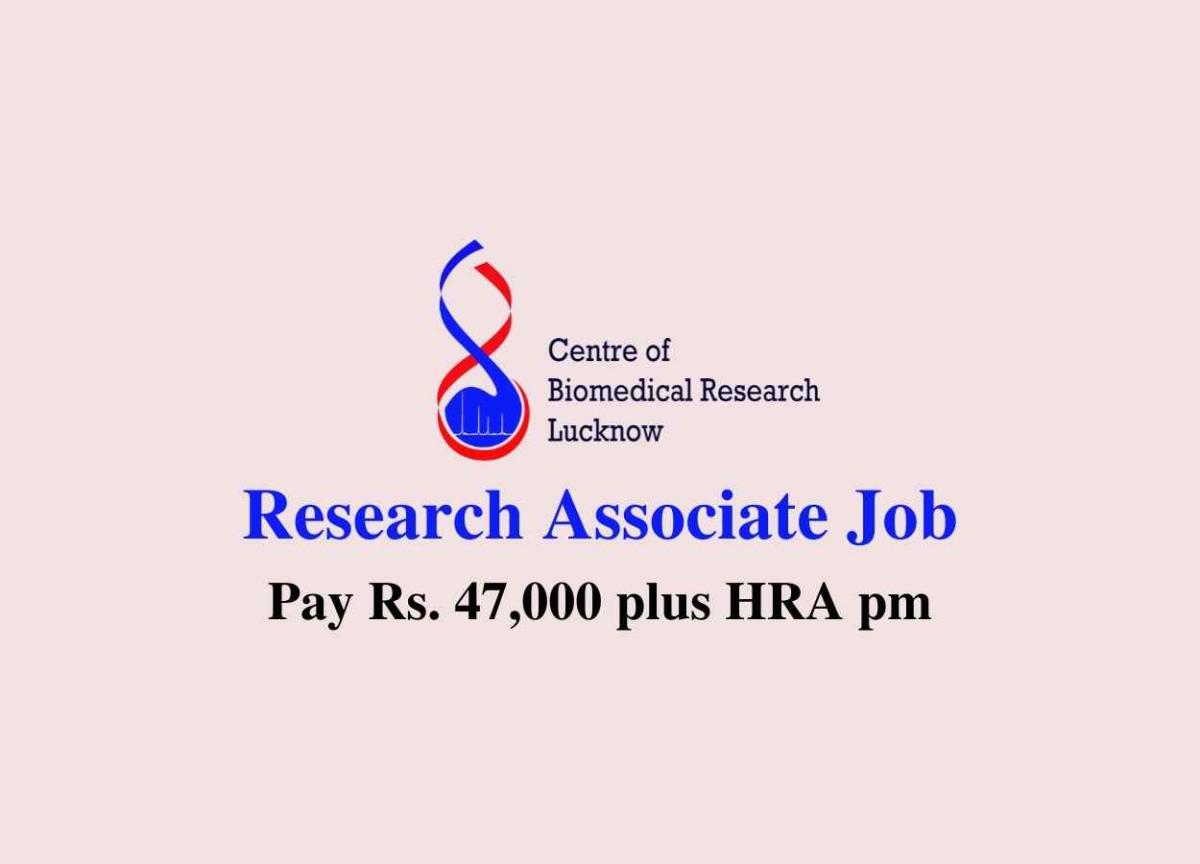 Job for Research Associate at CBMR - Pay Rs. 47,000 plus HRA pm ...