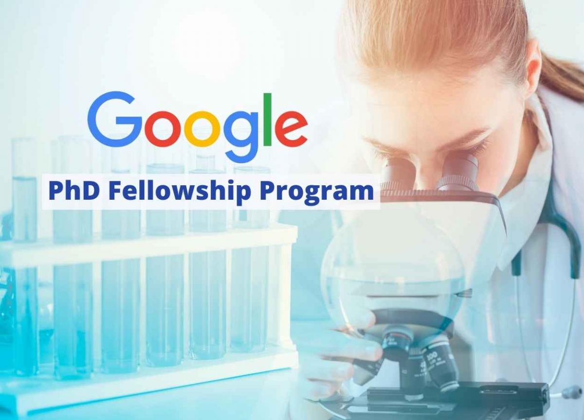 Google PhD Fellowship Program PharmaTutor