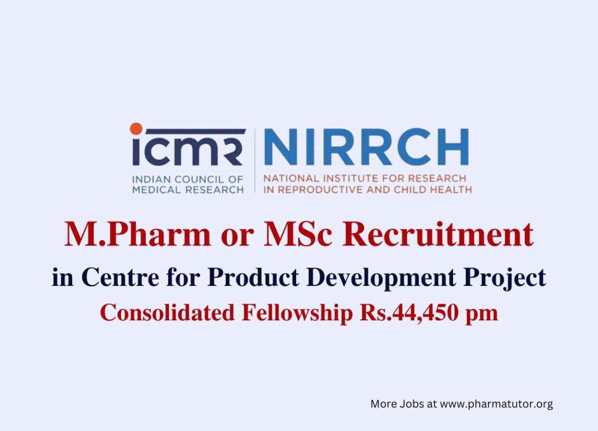 Opportunity for M.Pharm or MSc in Centre for Product Development ...