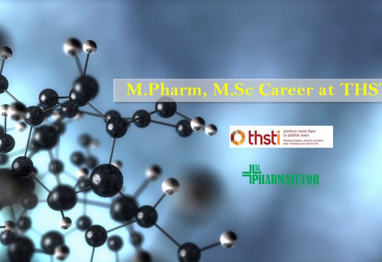 Vacancy for M.Pharm, M.Sc as Junior Research Fellow at THSTI