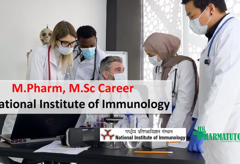 Opportunity for M.Pharm, M.Sc in Research at National Institute of Immunology