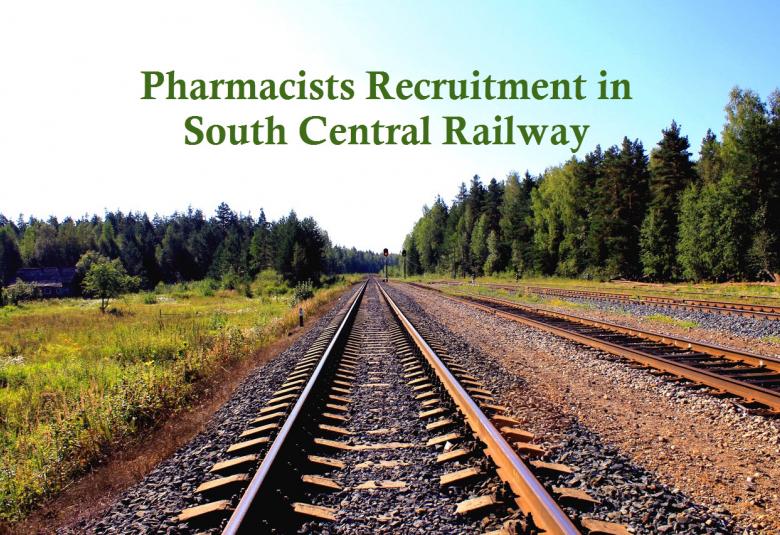 Recruitment for Pharmacists in South Central Railway