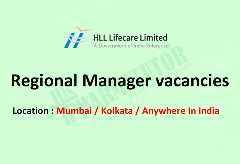 Regional Manager vacancies at HLL Lifecare Limited