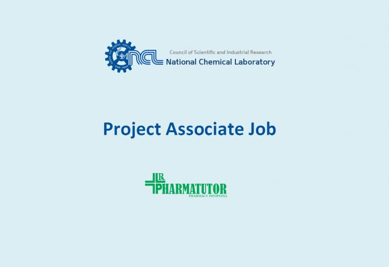 Vacancy for Project Associate at National Chemical Laboratory