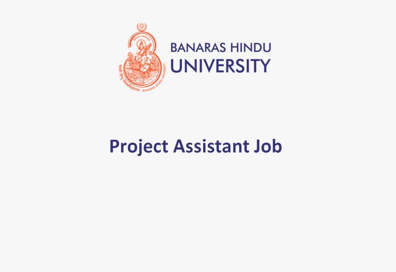 Work as Project Assistant at Institute of Medical Sciences, BHU
