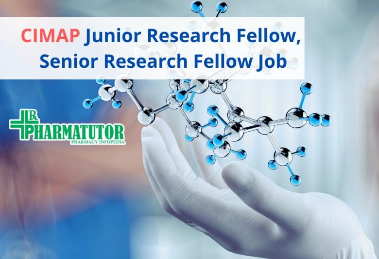 CIMAP Junior Research Fellow, Senior Research Fellow Job