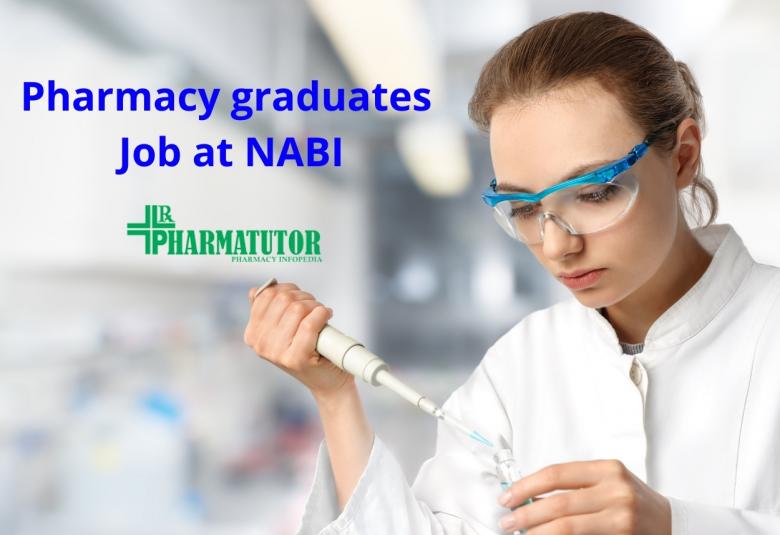 Recruitment for Pharmacy graduates at NABI