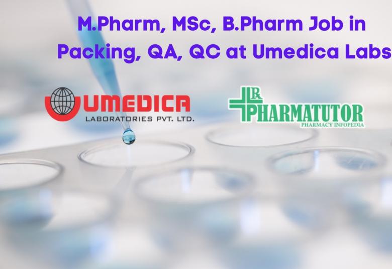 Packing, QA, QC jobs at Umedica Labs
