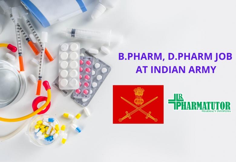 Career for B.Pharm, D.Pharm at Indian Army