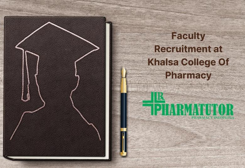 Faculty Recruitment at Khalsa College Of Pharmacy