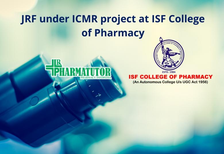 JRF under ICMR project at ISF College of Pharmacy
