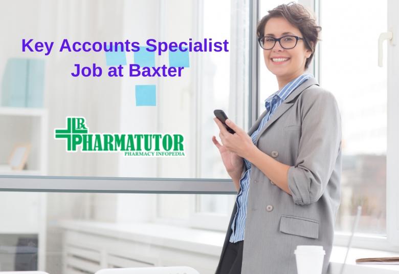 Key Accounts Specialist Job at Baxter