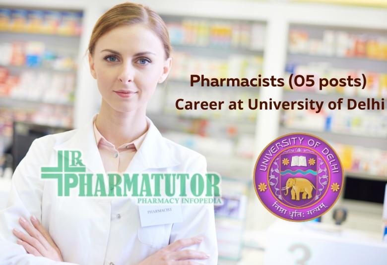 Recruitment for Pharmacists at University of Delhi