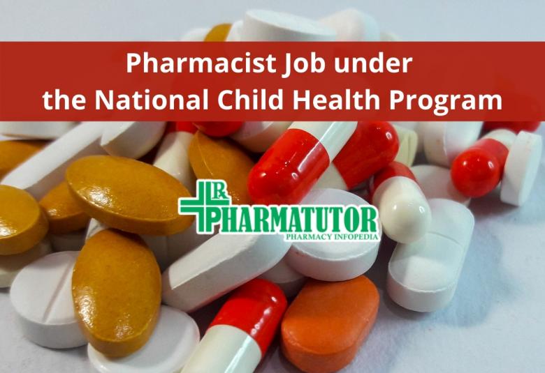 Vacancy for Pharmacist under the National Child Health Program