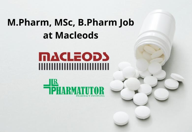M.Pharm, MSc, B.Pharm Job at Macleods