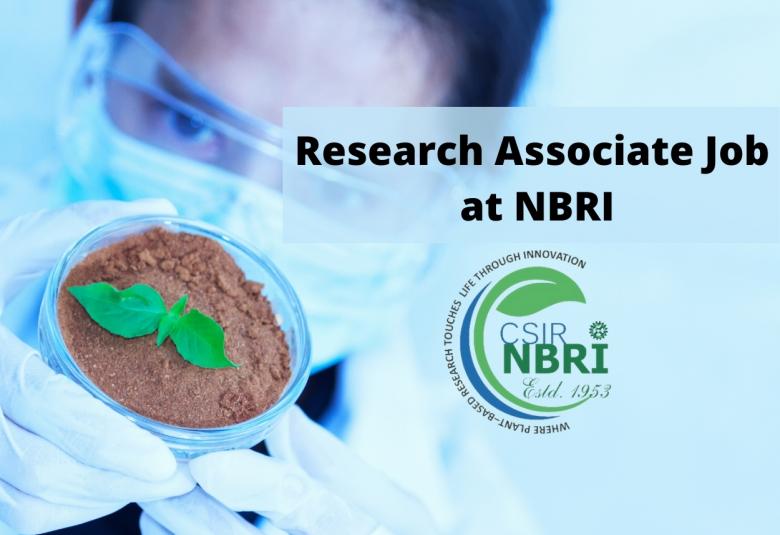 Applications are invited for Research Associate at NBRI