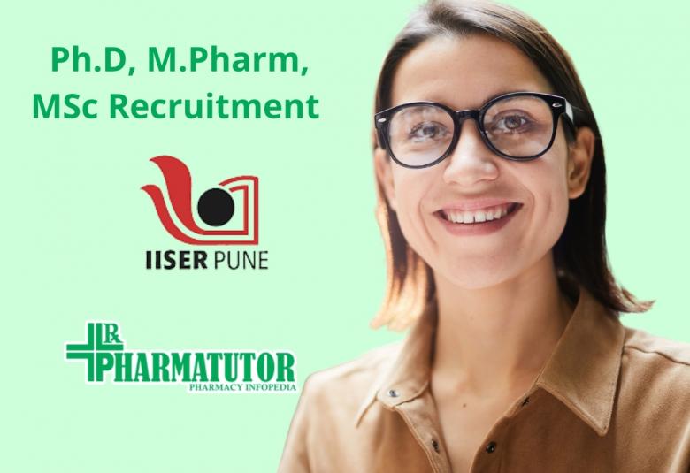 Ph.D, M.Pharm, MSc Recruitment at IISER