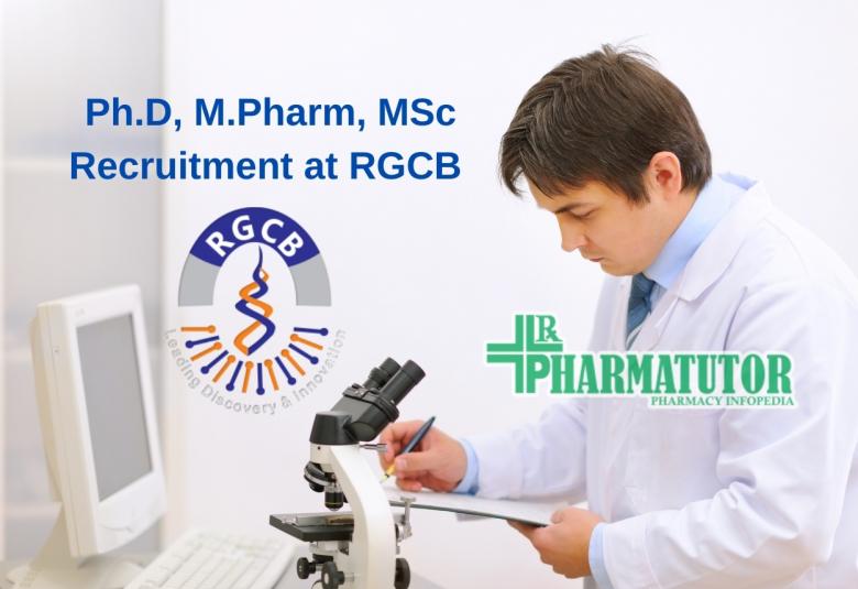 Ph.D, M.Pharm, MSc Recruitment at Rajiv Gandhi Centre for Biotechnology
