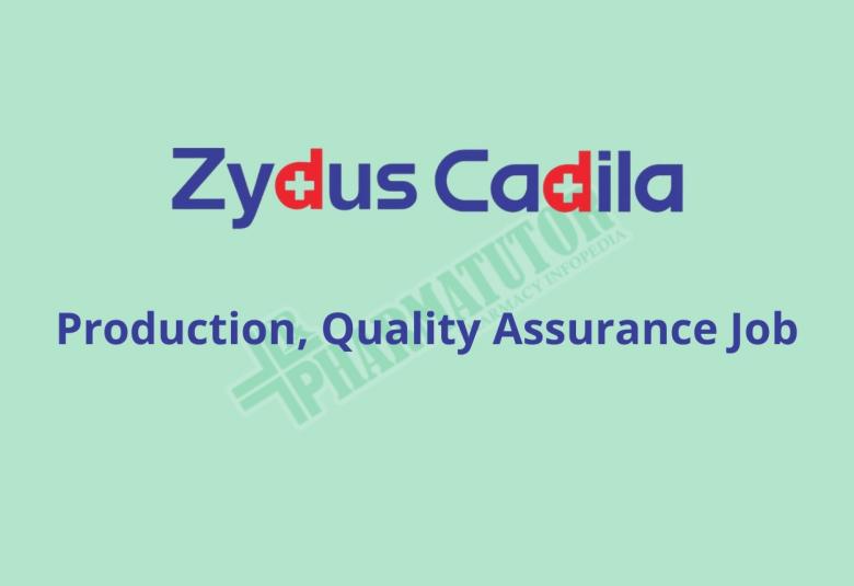 Production, Quality Assurance Job at Zydus Cadila