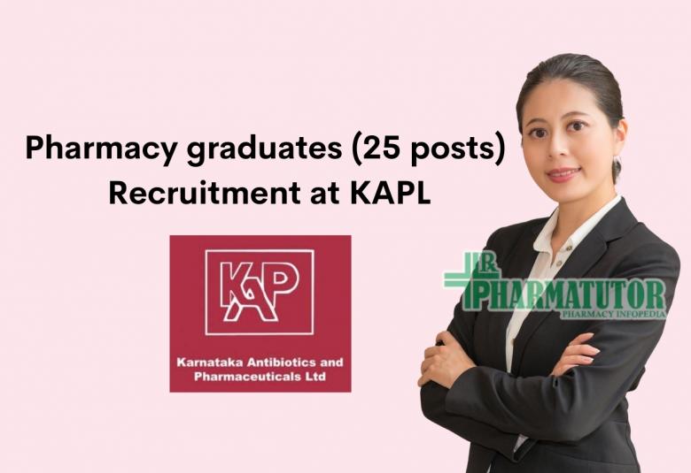 Recruitment for Pharmacy graduates at KAPL