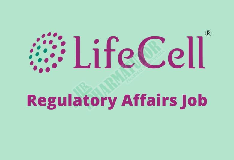Regulatory Affairs Job at Lifecell International Private Limited