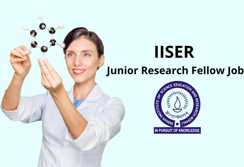 Applications are invited for Junior Research Fellow at IISER