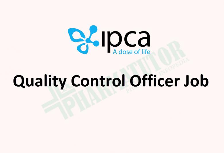 Quality Control Officer at Ipca Laboratories Limited