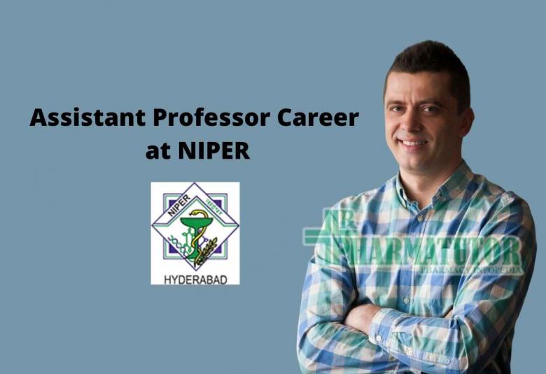 Career for Assistant Professor at NIPER