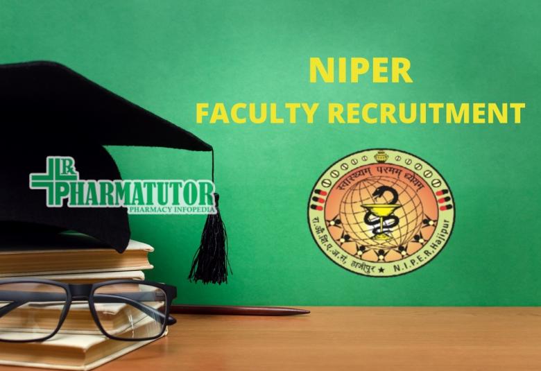 Faculty Recruitment in National Institute of Pharmaceutical Education and Research