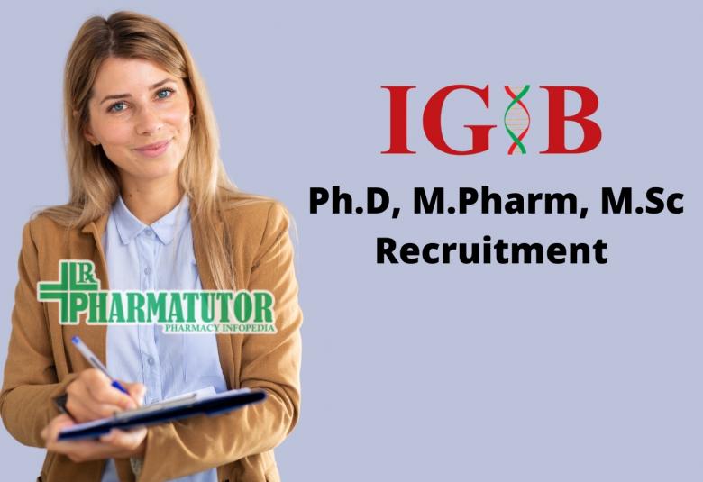 Institute of Genomics & Integrative Biology Ph.D, M.Pharm, M.Sc Recruitment