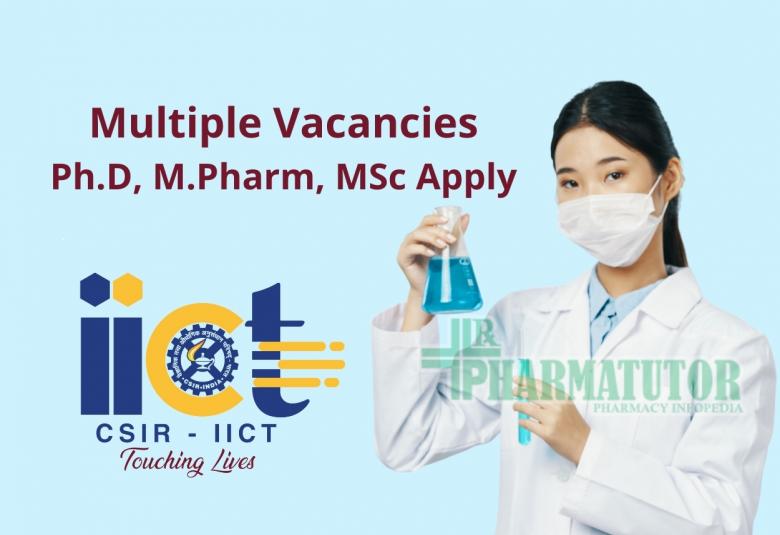 Multiple Vacancies in Indian Institute of Chemical Technology