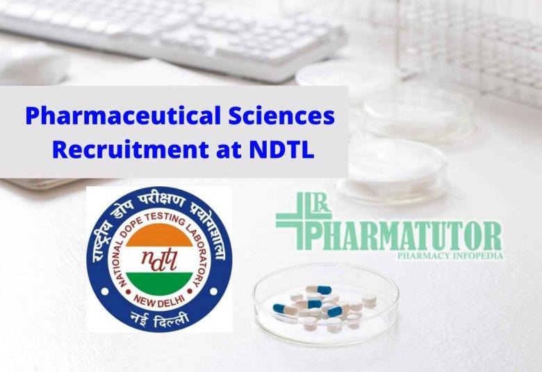Pharmaceutical Sciences Recruitment at NDTL