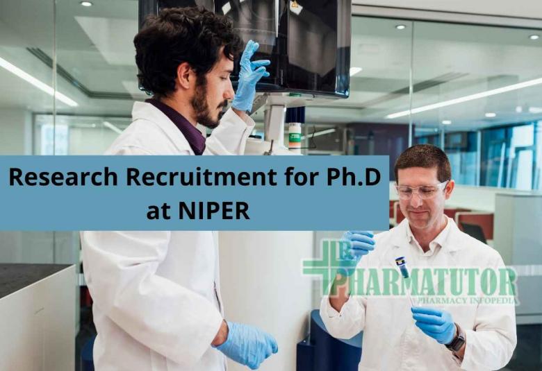 Research Recruitment for Ph.D at NIPER
