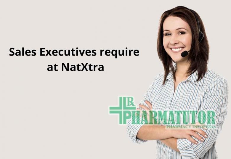 Sales Executives require at NatXtra