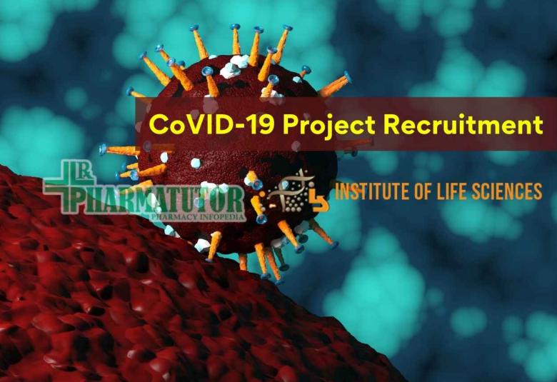 CoVID-19 Project Recruitment at Institute of Life Sciences
