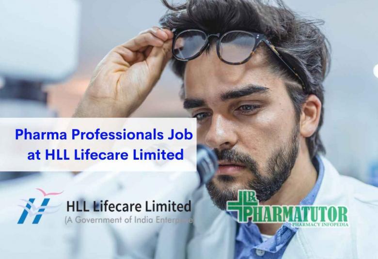 Job for Pharma Professionals at HLL Lifecare Limited
